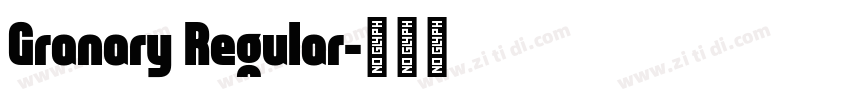 Granary Regular字体转换